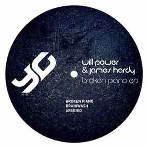 Will Power & James Hardy - Broken Piano EP FLAC album
