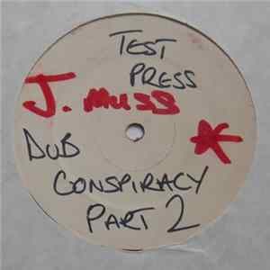 DJ Dub Rush - Dub Conspiracy Part 2 FLAC album