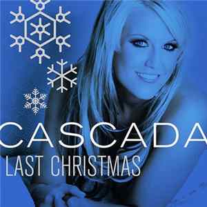 Cascada - Last Christmas FLAC album