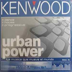 Various - Kenwood Urban Power FLAC album