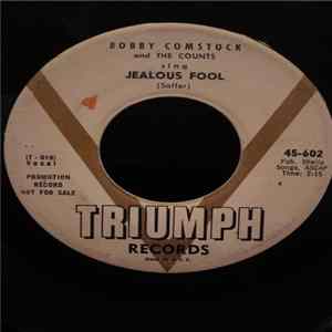 Bobby Comstock And The Counts - Zig Zag / Jealous Fool FLAC album