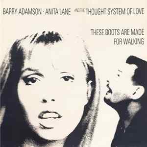 Barry Adamson • Anita Lane And The Thought System Of Love - These Boots Are Made For Walking FLAC album