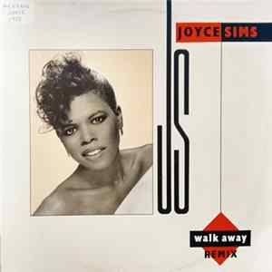Joyce Sims - Walk Away (Remix) FLAC album