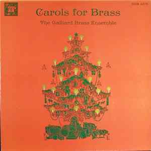 The Galliard Brass Ensemble - Carols For Brass FLAC album
