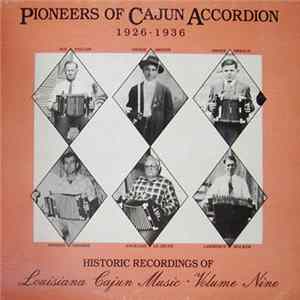 Various - Pioneers Of Cajun Accordion 1926-1936 FLAC album