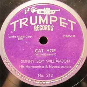 Sonny Boy Williamson His Harmonica & Houserockers - Too Close Together / Cat Hop FLAC album