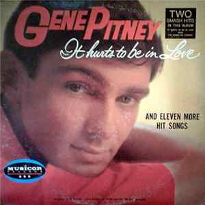 Gene Pitney - It Hurts To Be In Love FLAC album