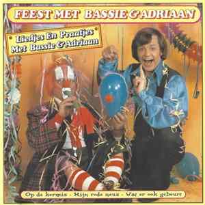 Bassie & Adriaan - Feest Met Bassie & Adriaan FLAC album
