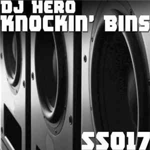 DJ Hero - Knockin' Bins FLAC album