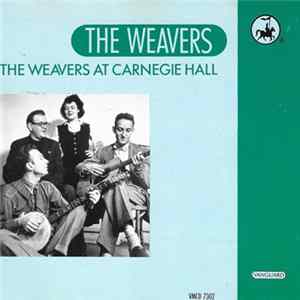 The Weavers - At Carnegie Hall FLAC album