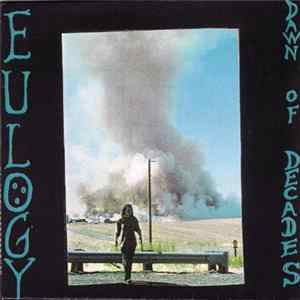 Eulogy - Dawn Of Decades FLAC album