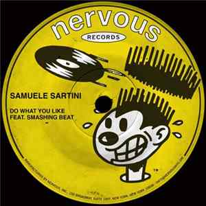 Samuele Sartini Feat. Smashing Beat - Do What You Like FLAC album