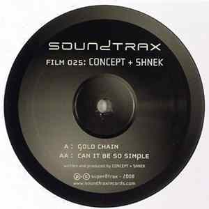 Concept + Shnek - Gold Chain / Can It Be So Simple FLAC album