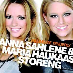 Anna Sahlene & Maria Haukaas Storeng - Killing Me Tenderly FLAC album