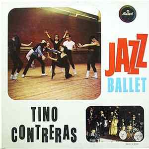 Tino Contreras - Jazz Ballet FLAC album