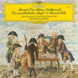 Mozart / Amadeus-Quartett - Eine Kleine Nachtmusik / Ein Musikalischer Spass FLAC album
