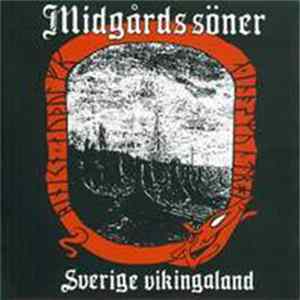 Midgårds Söner - Sverige Vikingaland FLAC album