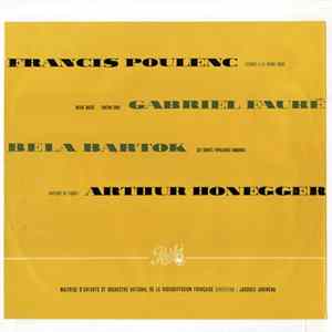 Maîtrise De Radio France, Jacques Jouineau, Henriette Puig-Roget - Poulenc, Faure, Bartok, Honegger FLAC album