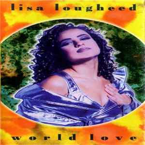 Lisa Lougheed - World Love FLAC album
