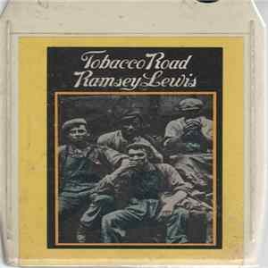 Ramsey Lewis - Tobacco Road FLAC album