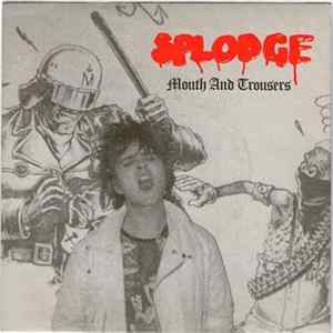 Splodge - Mouth And Trousers FLAC album