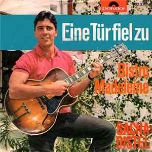 Sacha Distel - Eine Tür Fiel Zu FLAC album