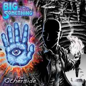 Big Something - The Otherside FLAC album