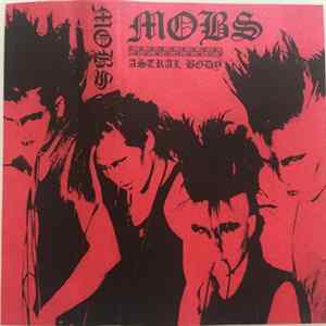 Mobs - Astral Body FLAC album