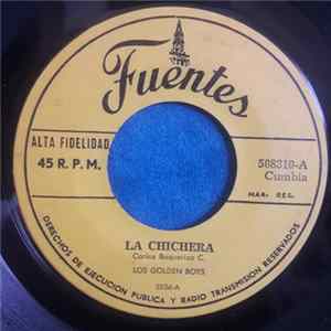 Los Golden Boys - La Chi Chera / El Buena Vida FLAC album
