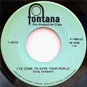 Doug Ashdown - I've Come To Save Your World FLAC album