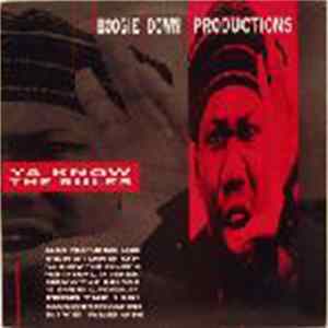 Boogie Down Productions - Ya Know The Rules FLAC album