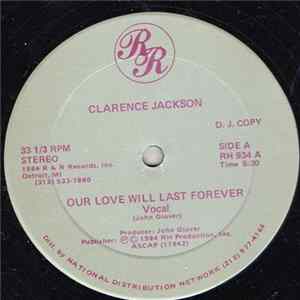 Clarence Jackson - Our Love Will Last Forever FLAC album