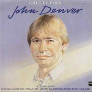 John Denver - John Denver Collection (16 Classic Songs) FLAC album