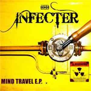 Infecter - Mind Travel E.P. FLAC album