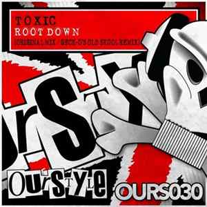 Toxic - Root Down FLAC album