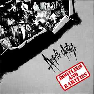Angelic Upstarts - Bootlegs And Rarities FLAC album