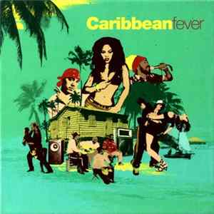Various - Caribbean Fever FLAC album
