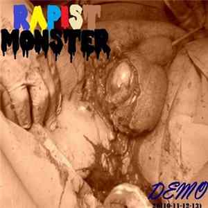 Rapist Monster - Demo 20(10-11-12-13) FLAC album