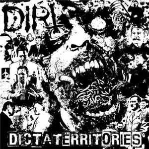DIRT - DICTATERRITORIES FLAC album