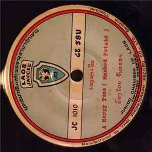 ຈ້ນທະຮາ / ນ.ສ.ສຶມຟວງ - A Happy Tune (Mashed Potato) FLAC album