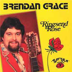 Brendan Grace - Ringsend Rose FLAC album