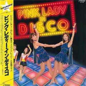 Pink Lady - Pink Lady In Disco FLAC album