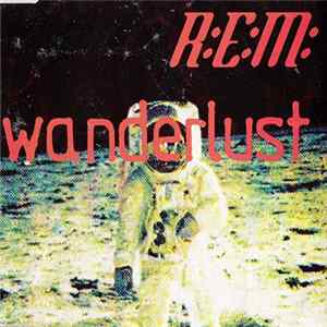 R.E.M. - Wanderlust FLAC album