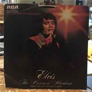 Elvis - The Bosom Of Abraham / He Touched Me FLAC album