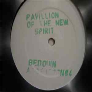 Bedouin Ascent - Pavillion Of The New Spirit FLAC album