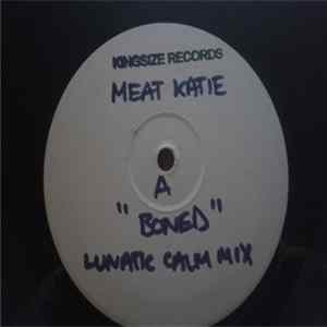 Meat Katie, Avenue A - Boned (Lunatic Calm Mix) / Lady Sings The Blues FLAC album