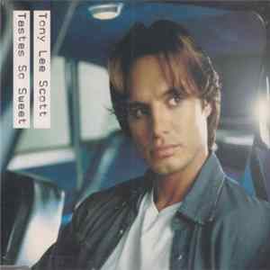Tony Lee Scott - Tastes So Sweet FLAC album