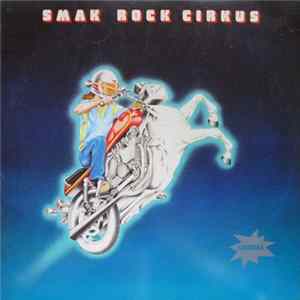 Smak - Rock Cirkus FLAC album