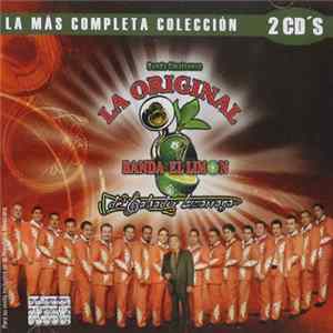 La Original Banda El Limón De Salvador Lizárraga - La Mas Completa Coleccion FLAC album