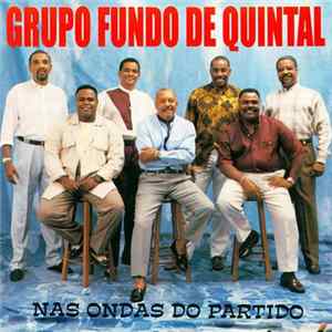 Fundo de Quintal - Nas ondas do partido FLAC album